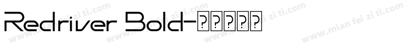 Redriver Bold字体转换